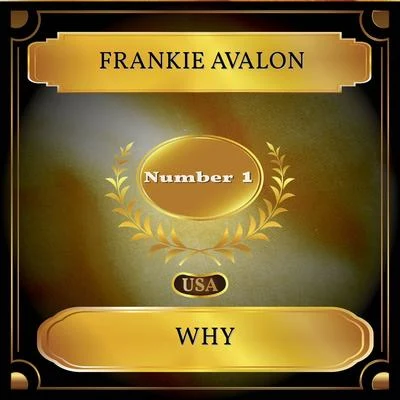 Why (Billboard Hot 100 - No 01) 專輯 Frankie Avalon