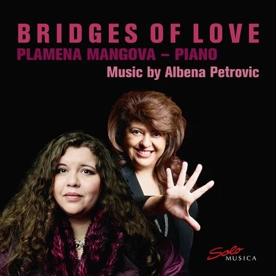 Bridges of Love 專輯 Plamena Mangova