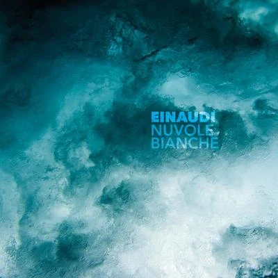 Nuvole Bianche (Remastered 2020) 專輯 Ludovico Einaudi/Mischa Maisky/Henryk Gorecki/Edvard Grieg/Radu Lupu