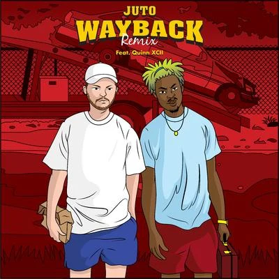 Wayback (Remix) 专辑 Quinn XCII/K.Flay/Louis The Child/Drew Love/COIN