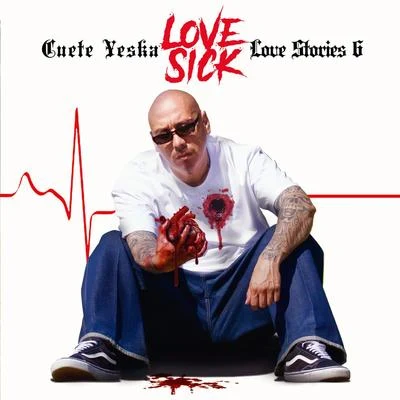 Love Stories 6: Love Sick 專輯 Cuete Yeska