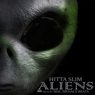 Aliens 專輯 Hitta Slim/L.O.T.S.