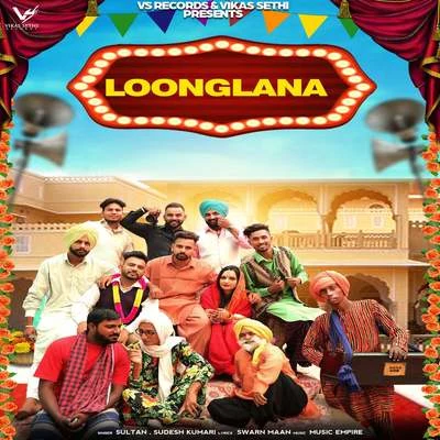 Loonglana 专辑 Sudesh Kumari/Jatinder Gill/Miss Pooja/Shinda Shonki/Deep Dhillon