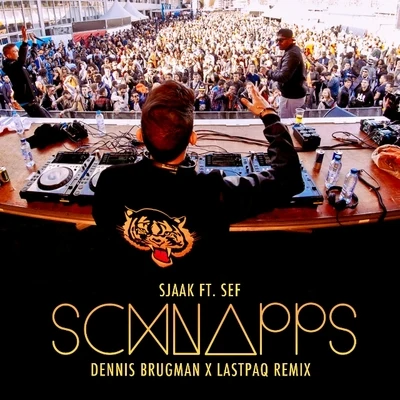 Schnapps (Dennis Brugman x Lastpaq Remix) 专辑 Sjaak/LA$$A/Ashafar