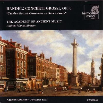 Handel: Concerti Grossi, Op. 6 Nos. 1-12 專輯 Academy of Ancient Music/Walter Klien/Sir Georg Solti/Martha Argerich/Daniel Barenboim