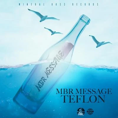 MBR Message 专辑 Teflon/Northwest Finest/Da Real J-Rocc