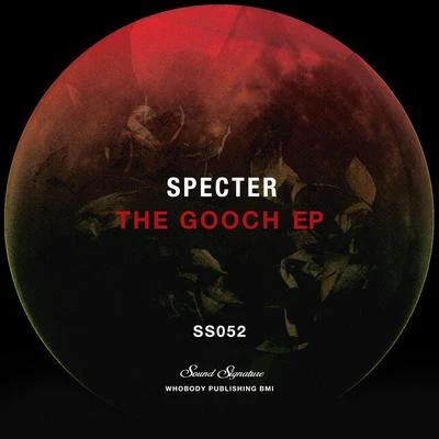 The Gooch 專輯 Specter/Charlés/Roosevelt/Smallpeople/James Priestley