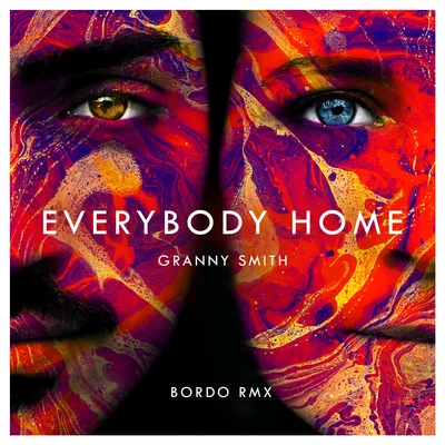 Everybody Home (Bordo Remix) 專輯 Granny Smith/CL/Lukas Nelson/Rarity/Spike