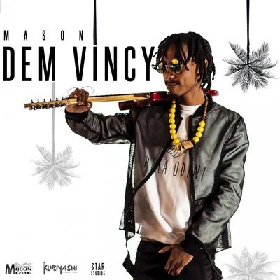 Dem Vincy 專輯 Mason