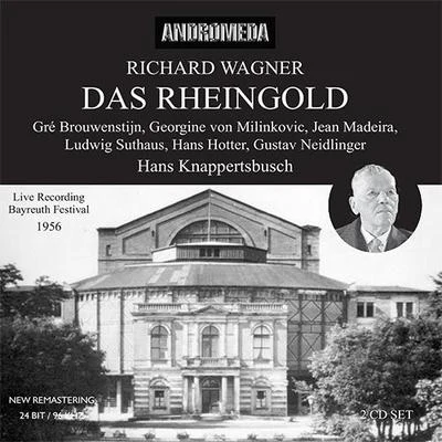 WAGNER, R.: Rheingold (Das) [Opera] (Hotter, Milinkovic, Brouwenstijn, Traxel, Herwig, Suthaus, Bayreuth Festival Orchestra, Knappertsbusch) (1956) 专辑 Orchester der Byreuther Festspiele/Hans Knappertsbusch