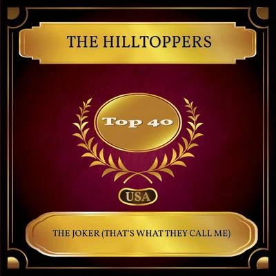 The Joker (Thats What They Call Me) (Billboard Hot 100 - No. 22) 專輯 The Hilltoppers