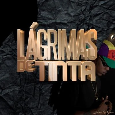 Lagrimas De Tinta 專輯 Baby Wally/Yemil/El Tachi/El Boza