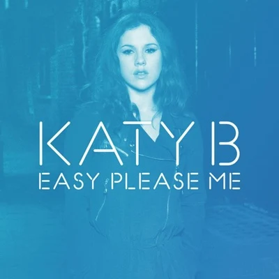 Easy Please Me 專輯 Katy B/Angela Hunte/Sam Frank/Magnetic Man/John Legend