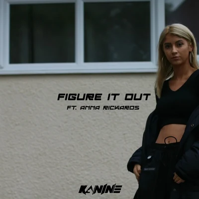 Figure It Out 專輯 Kanine