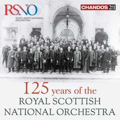 125 Years of the Royal Scottish National Orchestra 專輯 Royal Scottish National Orchestra