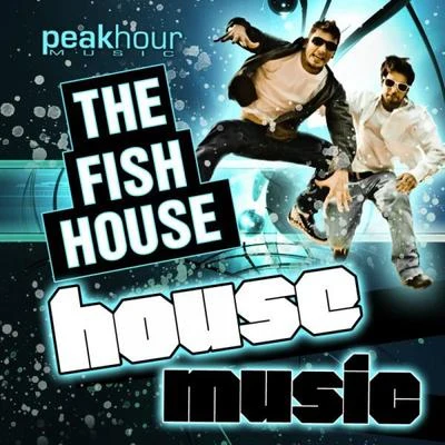 House Music 專輯 Envoy Music/The Fish House