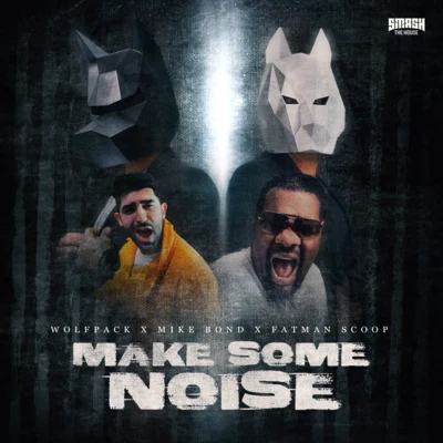 Make Some Noise 專輯 DJ FLash/Dr Beriz/Fatman Scoop