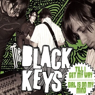 Till I Get My WayGirl Is On My Mind 專輯 The Black Keys/Primal Scream/Disturbed/Pantera/Nickelback