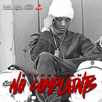 No Complaints 專輯 Stunna Bam