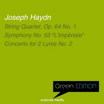 Green Edition - Haydn: String Quartet, Op. 64 No. 1 & Concerto for 2 Lyres No. 2 专辑 Caspar da Salo Quartet