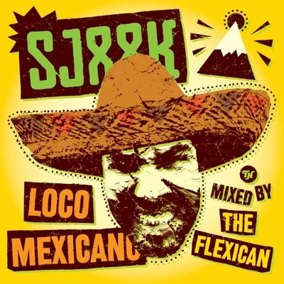 Loco Mexicano 專輯 Sjaak