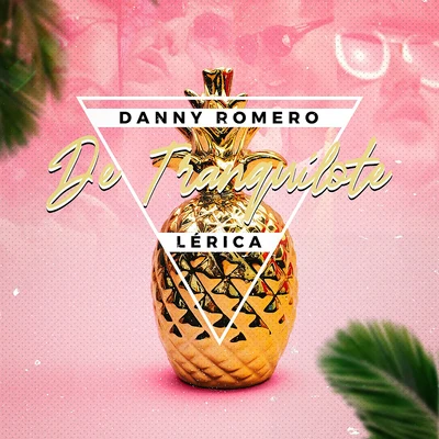 De Tranquilote 專輯 Danny Romero