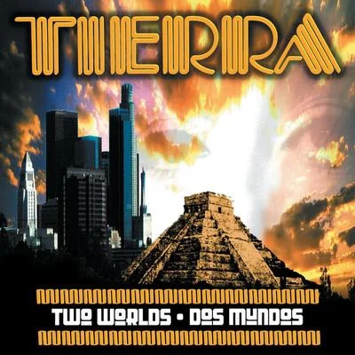 Two Worlds- Dos Mundos 专辑 Tierra