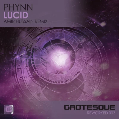 Lucid (Amir Hussain Remix) 专辑 Phynn/Lost Stories