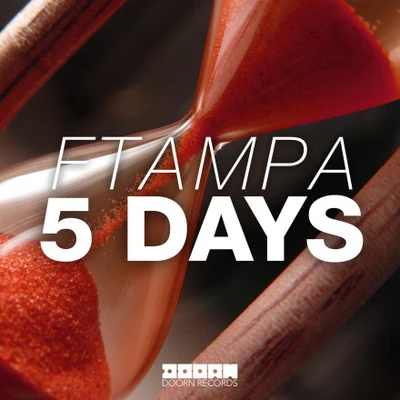 5 Days (Original Mix) 專輯 Dextrust/FTampa/Quintino