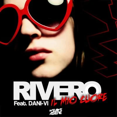 Il mio cuore 專輯 Rivero