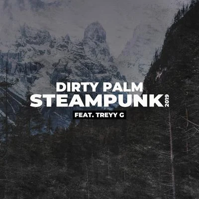 Steampunk 2019 專輯 Dirty Palm