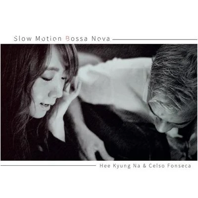 Slow Motion Bossa Nova 專輯 Celso Fonseca/ANALAGA