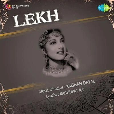 Lekh 专辑 Hameeda Bano/Shamshad Begum/Mukesh/Mohammed Hussain