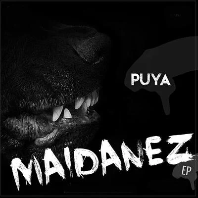 Maidanez EP 專輯 Puya