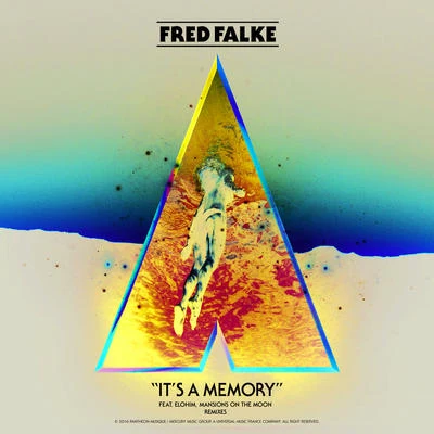 Fred Falke Its A Memory (Remixes EP)