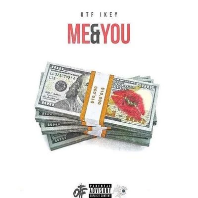 Me & You 专辑 OTF Ikey/Hypno Carlito/Booka600