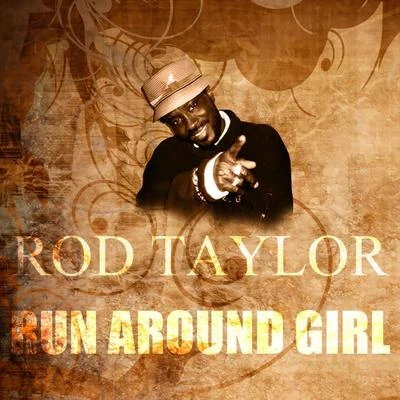 Run Around Girl 专辑 Skankytone/Rod Taylor