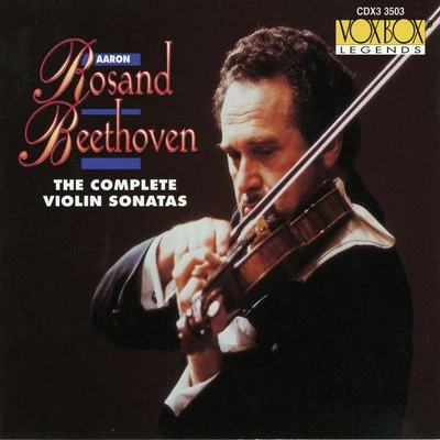 Beethoven: The Complete Violin Sonatas 專輯 Aaron Rosand