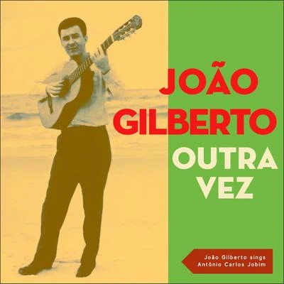 Outra Vez (NotExplicit) 专辑 Antônio Carlos Jobim