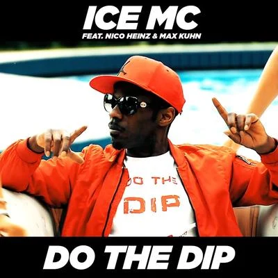 Do the Dip 專輯 Ice MC