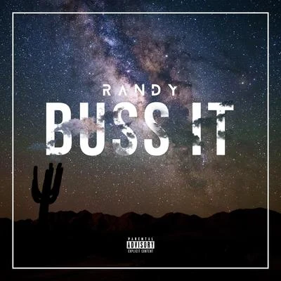 Buss It 專輯 Randy/Amarion/Pablo Chill-e