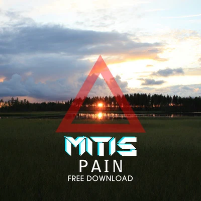 Pain (Original Mix) 專輯 MitiS