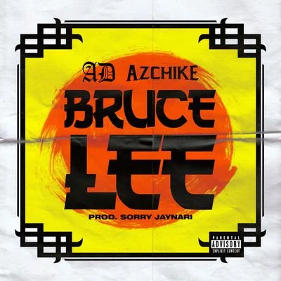 AzChike Bruce Lee