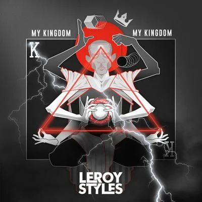 My Kingdom 專輯 Leroy Styles