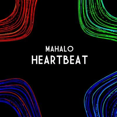 Mahalo Heartbeat