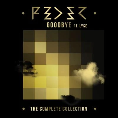 Goodbye (The Complete Collection) 專輯 Feder/Damien N-Drix/Max Wassen