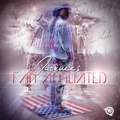 Fan Affiliated 專輯 Jacquees/Quavo/Ty Dolla $ign