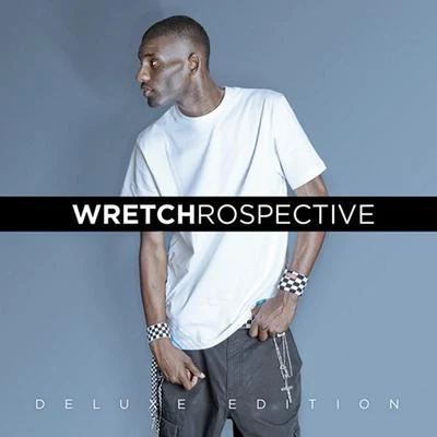 Wretchrospective (Deluxe Edition) 專輯 Wretch 32