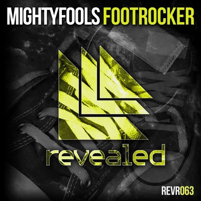 Footrocker 专辑 Mightyfools