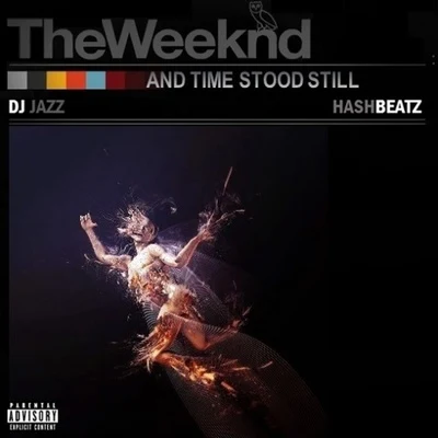 And Time Stood Still 專輯 The Weeknd/Syd/London Grammar/Kwabs/Sinéad Harnett